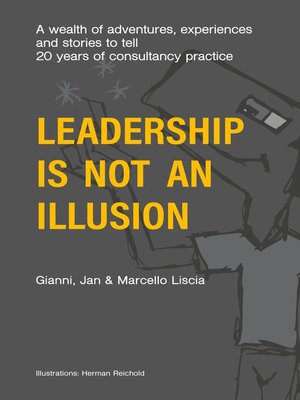 cover image of Leadership Is Not an Illusion